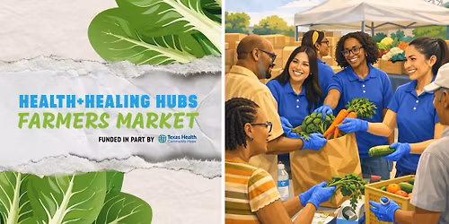 Health + Healing Hubs March Farmer\u2019s Market