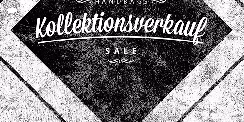 KOLLEKTIONSVERKAUF HANDBAGS