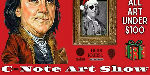 "C-Note Collection" Grab & Go Art Show @TheFalconBar