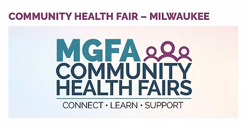MGFA Community Health Fair - Milwaukee