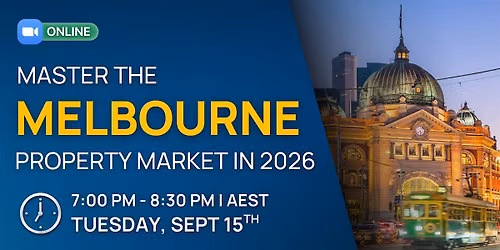 Master the Melbourne Property Market in 2026