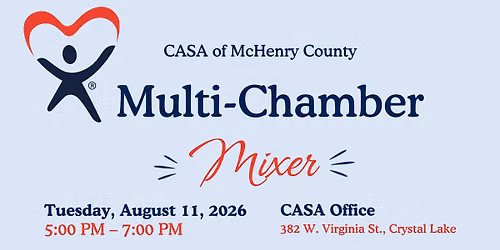 CASA of McHenry County Multi-Chamber Mixer