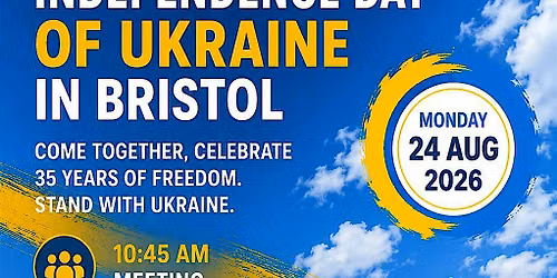 Independence Day of Ukraine in Bristol 2026