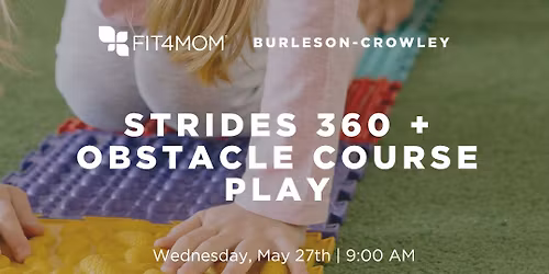 Strides 360 + Obstacle Course Play