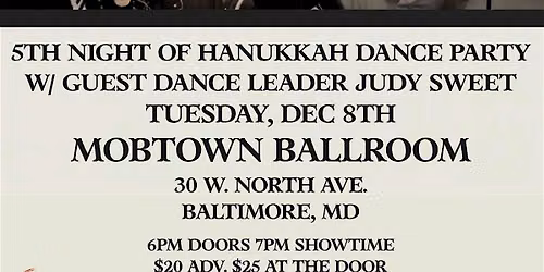 Hanukkah Dance Party w\/ Michael Winograd & The Honorable Mentshn