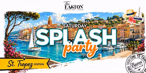 PASSPORT TO SPLASH PARTY: ST TROPEZ EDITION
