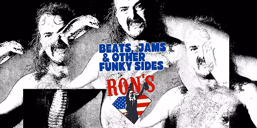 BEATS \u266b JAMS \u266b & FUNKY SIDES @ Ron's Bar