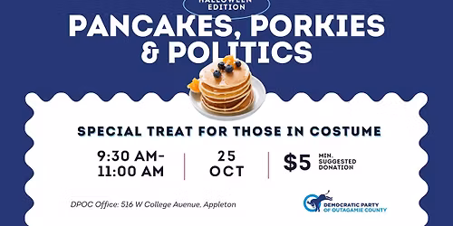 Pancakes, Porkies, & Politics