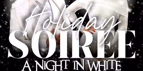 Holiday Soir\u00e9e 2k25