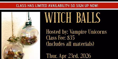 Witch Balls