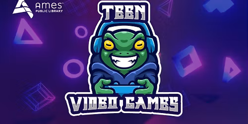 Teen Videogames