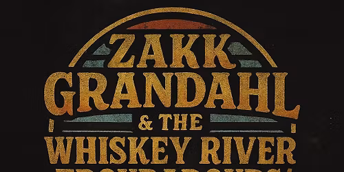 Zakk Grandahl & The Whskey River Troubadours at Kings Inn Bar and Grill