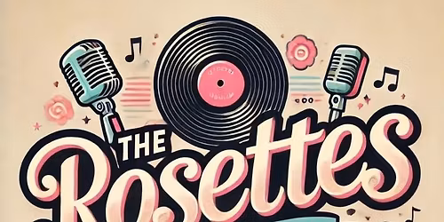 The Rosettes 
