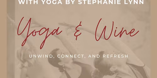 Yoga and Wine @ Warpath Fitness