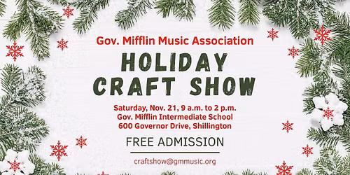 Gov. Mifflin Music Association Holiday Craft Show