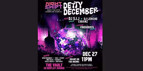 Night Shift Vol 3 - Detty December Edition