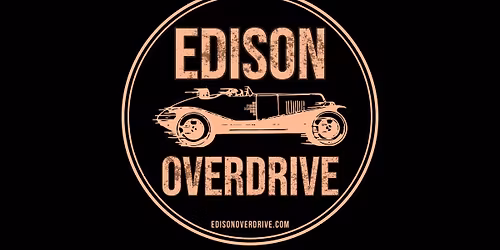 Edison Overdrive Debuts at The Trail House