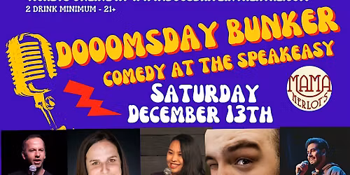 Doomsday Bunker Comedy at the Speakeasy