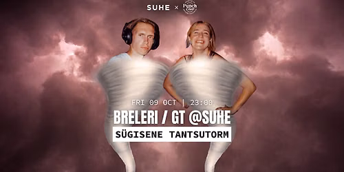 BRELERI | S\u00dcGISENE TANTSUTORM @SUHE