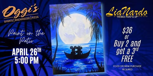 Paint on the Patio w\/LiaNardo Mobile Paint & Sip at Oggi's Fontana