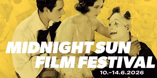 Sodankyl\u00e4n elokuvajuhlat 2026 \/ Midnight Sun Film Festival 2026