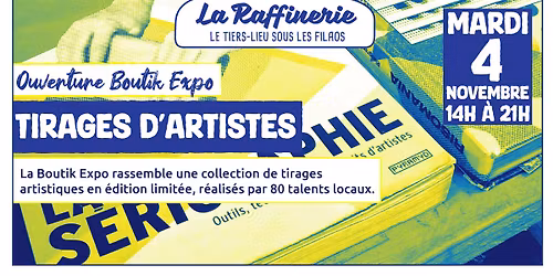 Ouverture de la Boutik expo de La Raffinerie