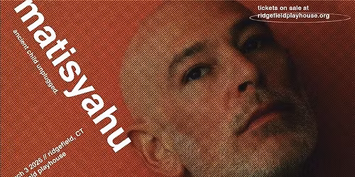 An Evening With MATISYAHU