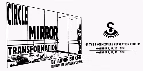 Circle Mirror Transformation- Site Unseen Theatre Company