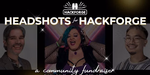 Headshots for Hackforge: A Community Fundraiser
