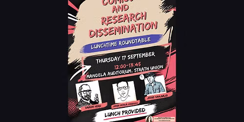 Lunchtime Roundtable: Comics and Research Dissemination