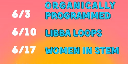 Summer Sunset Music Series: Women In STEM