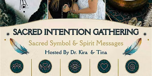 Sacred Intention Gathering