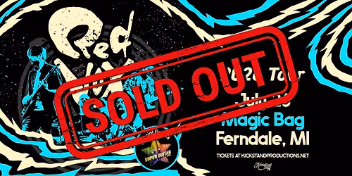Sold Out: Kickstand Productions Presents: Red Vox feat. special guests Super Guitar Bros.