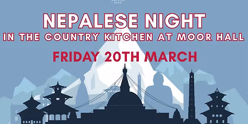 Nepalese Night in The Country Kitchen