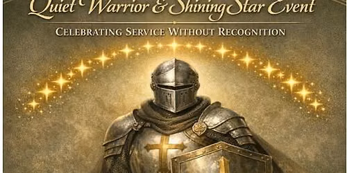 QUIET WARRIOR AND SHINING STAR EVENT