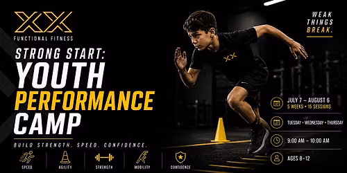 STRONG START: YOUTH PERFORMANCE CAMP