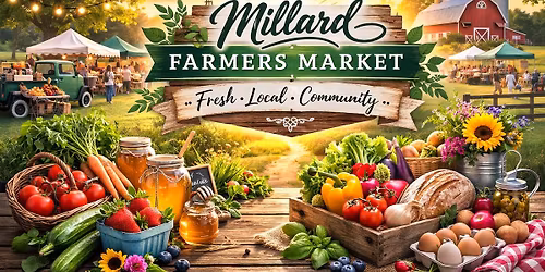 Millard Market & BBQ - Saturday Morning Farmers Market