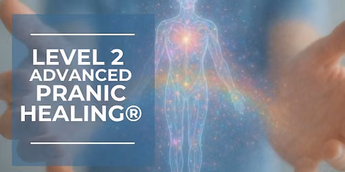 Advanced Pranic Healing - Scotland