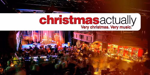 Christmas Actually 2025