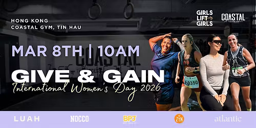 IWD 2026 GIVE & GAIN : GIRLS LIFT GIRLS X COASTAL