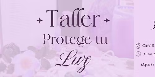 Taller "Protege tu Luz"