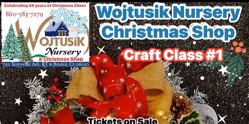 Christmas Craft Night #1 at Wojtusik Nursery Christmas Shop Thurs. 11\/6\/25 6:30pm