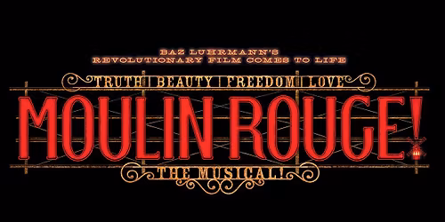 Moulin Rouge! The Musical