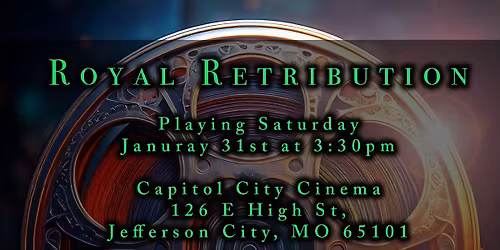 Royal Retribution Showing