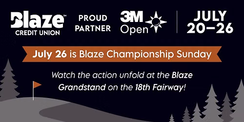 Blaze Championship Sunday at the 3M Open