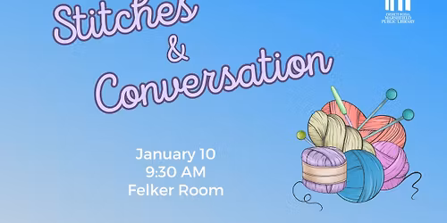 Stitches & Conversation