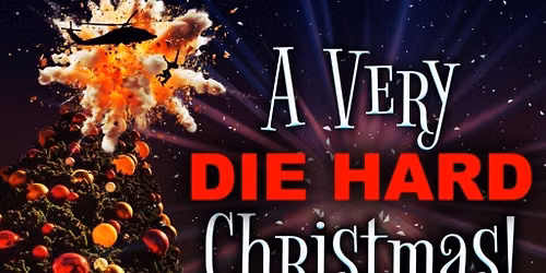 A Very Die Hard Christmas
