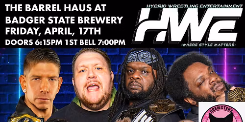 HYBRID WRESTLING ENTERTAINMENT PRESENTS: BARREL HAUS BLITZ