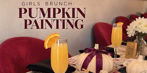 GAL\u2022O\u2022WEEN : Pumpkin Painting Brunch