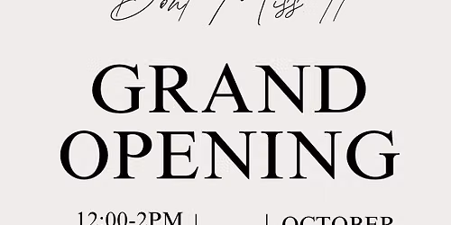 Grand opening 